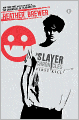 First Kill (The Slayer Chronicles Series #1)