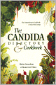 Candida Directory: The Comprehensive Guidebook to Yeast-Free Living