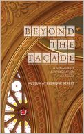 Beyond the Facade: A Synagogue, A Restoration, A Legacy: The Museum at Eldridge Street