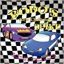 Bobo's New Challenge...Spike