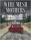 Wire Mesh Mothers