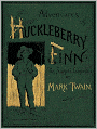 Adventures of Huckleberry Finn