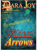 Wildcat Arrows (A Science Fiction Sex Comedy)
