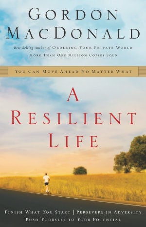 A Resilient Life: You Can Move Ahead No Matter What