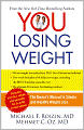 YOU: Losing Weight: The Owner's Manual to Simple and Healthy Weight Loss (Enhanced Edition)