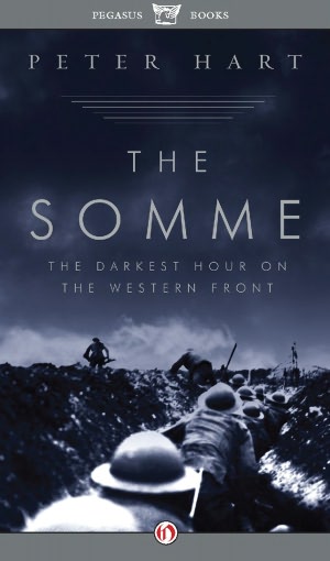 The Somme: The Darkest Hour on the Western Front