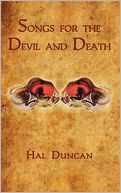 Songs For The Devil And Death