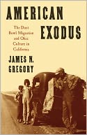American Exodus: The Dust Bowl Migration and Okie Culture in California