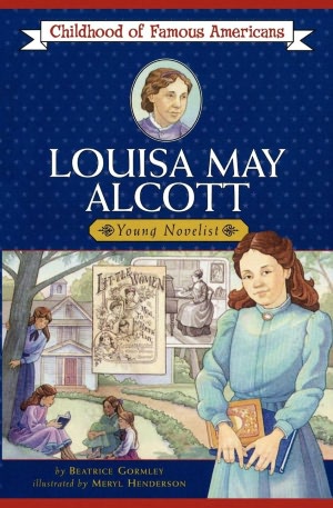 Louisa May Alcott: Young Novelist