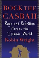 download Rock the Casbah : Rage and Rebellion Across the Islamic World book