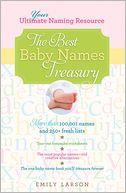 Best Baby Names Treasury: Your Ultimate Naming Resource