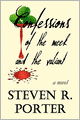 Confessions of the Meek and the Valiant