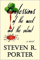 Confessions of the Meek and the Valiant