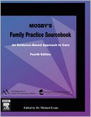 Mosby's Family Practice Sourcebook