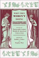 When They Weren'T Doing Shakespeare
