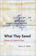 What They Saved: Pieces of a Jewish Past