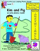 Kim and Pig - a level 1 phonics reader