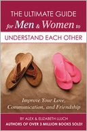 The Ultimate Guide to Understanding Each Other