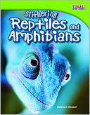 Reptiles and Amphibians