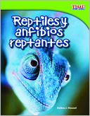 Reptiles y Anfibios Reptantes