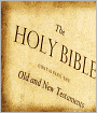 The Holy Bible