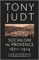 Socialism in Provence, 1871-1914