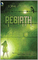 Rebirth (Aftertime Series #2)