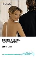 Flirting with the Society Doctor