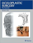 Oculoplastic Surgery: The Essentials