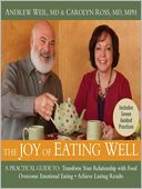 The Joy of Eating Well
