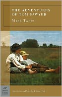 Adventures of Tom Sawyer (Barnes & Noble Classics Series)