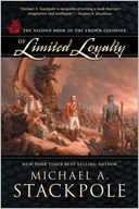 Of Limited Loyalty: The Second Book of the Crown Colonies