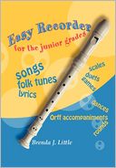 Easy Recorder For The Junior Grades
