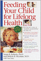 Feeding Your Child for Lifelong Health: Birth Through Age Six