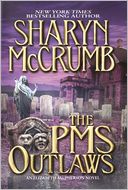 The PMS Outlaws: An Elizabeth MacPherson Novel