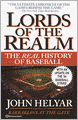 Lords of the Realm: The Real History of Baseball