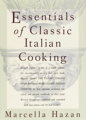 Essentials of Classic Italian Cooking