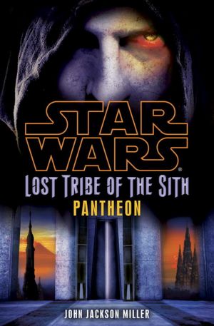 Star Wars Lost Tribe of the Sith #7: Pantheon