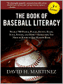 The Book of Baseball Literacy: 3rd Edition