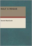 Half a Rogue w/ Nook Direct Link Technology (A Detective Classic )