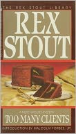 Too Many Clients (Nero Wolfe Series)