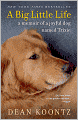 A Big Little Life: A Memoir of a Joyful Dog Named Trixie