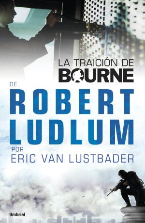 La traicion de Bourne (Robert Ludlum's The Bourne Betrayal)