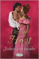 Seducir a un pecador (To Seduce a Sinner)
