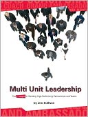 Multiunit Leadership: The 7 Stages of Building High-Performing Partnerships and Teams