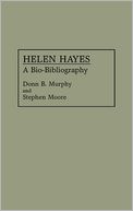 Helen Hayes, Vol. 38 by Stephen Moore: Book Cover
