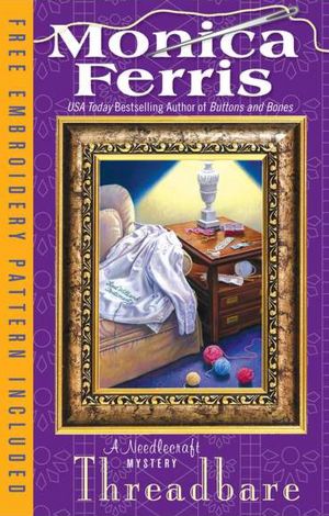 Threadbare (Needlecraft Mystery Series #15)