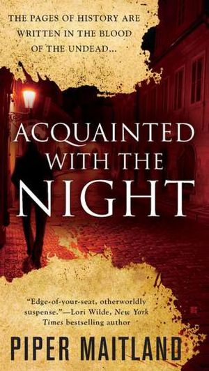 Acquainted with the Night Piper Maitland