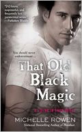That Old Black Magic (Living in Eden Series #3)