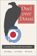 Duel Over Douai: A Novel of First World War Aviation